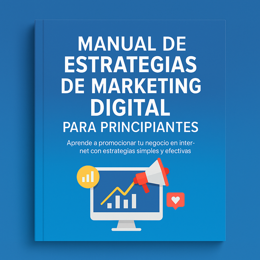 Manual de estrategias de marketing digital para principiantes