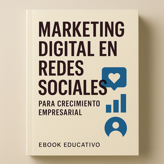 Marketing digital en redes sociales para crecimiento empresarial